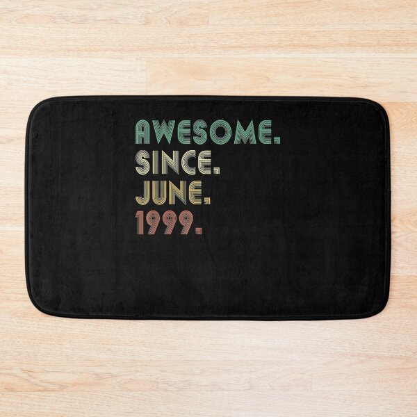 Item preview, Awesome Since June 1999 22nd Birthday For 22 Years Old Boy  designed and sold by anniet33.