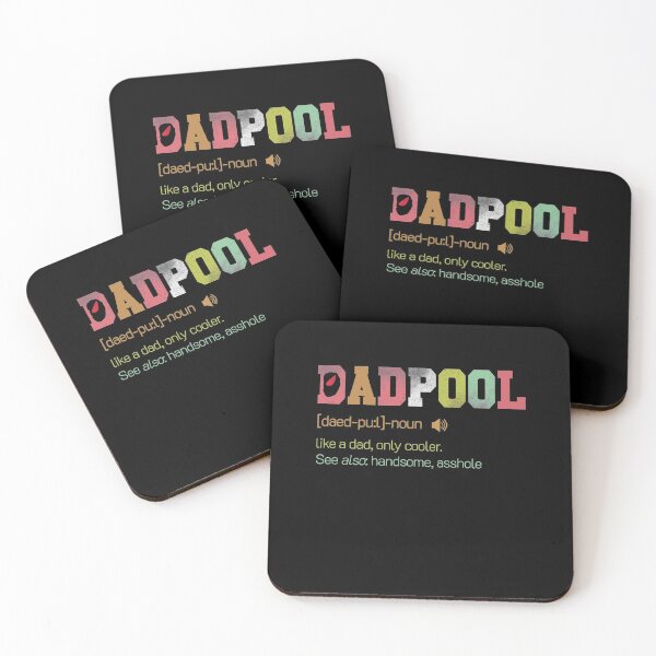 Item preview, Dad-pool definition Like Dad Just only cool Hero Fathers Day ass-hole designed and sold by Spotifyonline20.