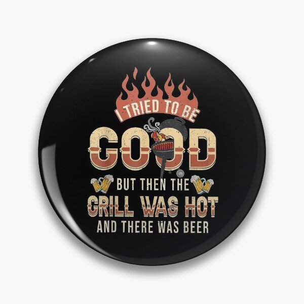 Item preview, I Try To Be Good Outdoor Lovers Camping Camper Beer Drinking  designed and sold by anniet33.