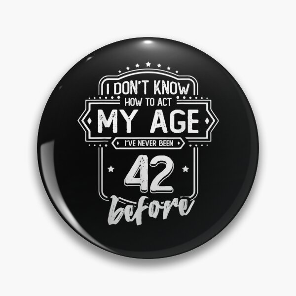 Item preview, Act My Age 42nd Years Old 42 Birthday Gift  designed and sold by avareid3.