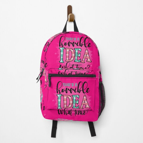 Item preview, That's A Horrible Idea - What Time? designed and sold by TeesbyGinyard.