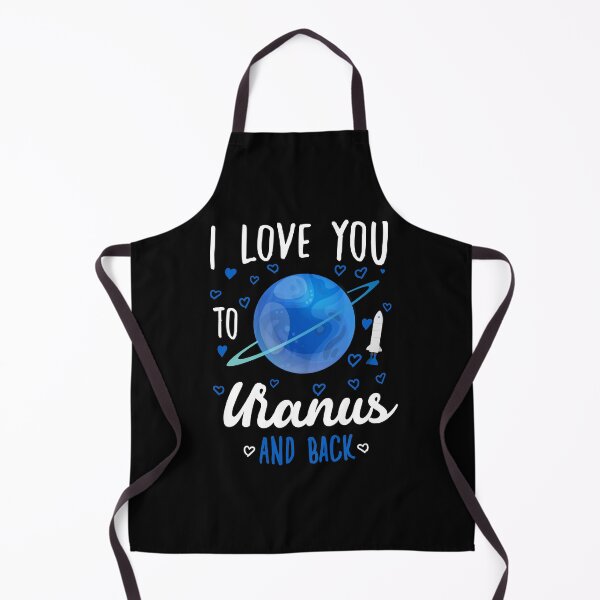 Item preview, I Love You To Uranus And Back - Funny quotes designed and sold by redblackline.