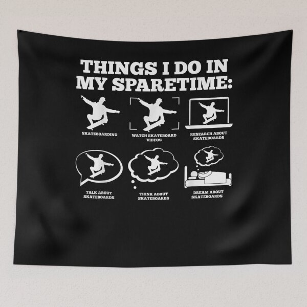 Item preview, Things I Do In My Sparetime Skateboarding designed and sold by anniet33.