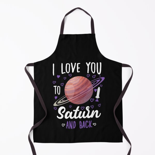 Item preview, I Love You To Saturn And Back - Funny quotes designed and sold by redblackline.