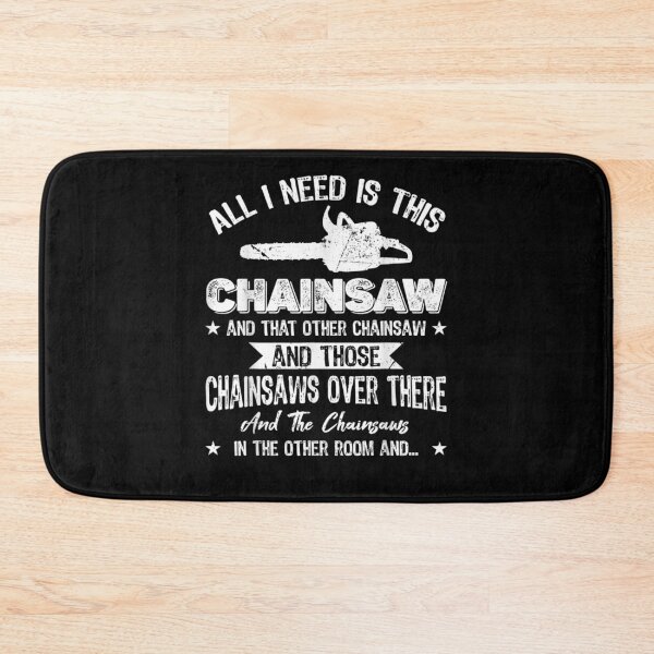 Item preview, Funny Lumberjack All I Need Is This Chainsaw Woodworking  designed and sold by avareid3.