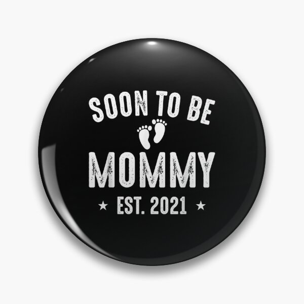 Item preview, Soon To Be Mommy Est 2021 designed and sold by JPKallas.