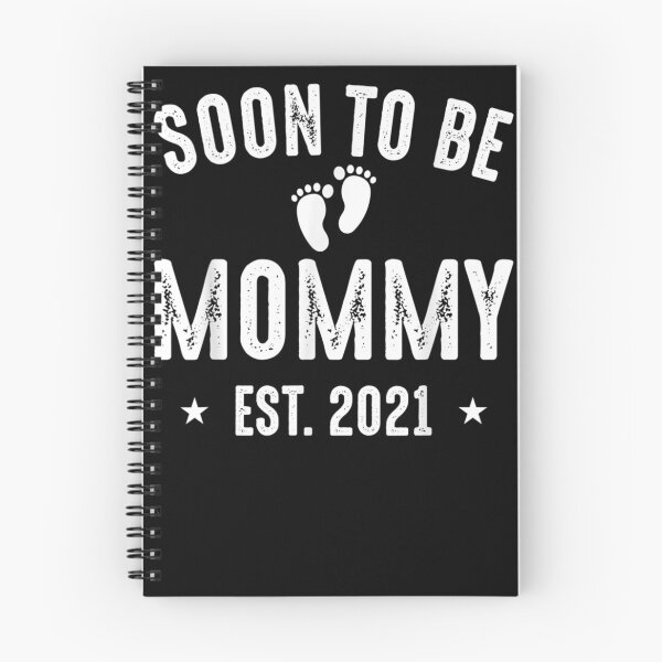 Item preview, Soon To Be Mommy Est 2021 designed and sold by JPKallas.