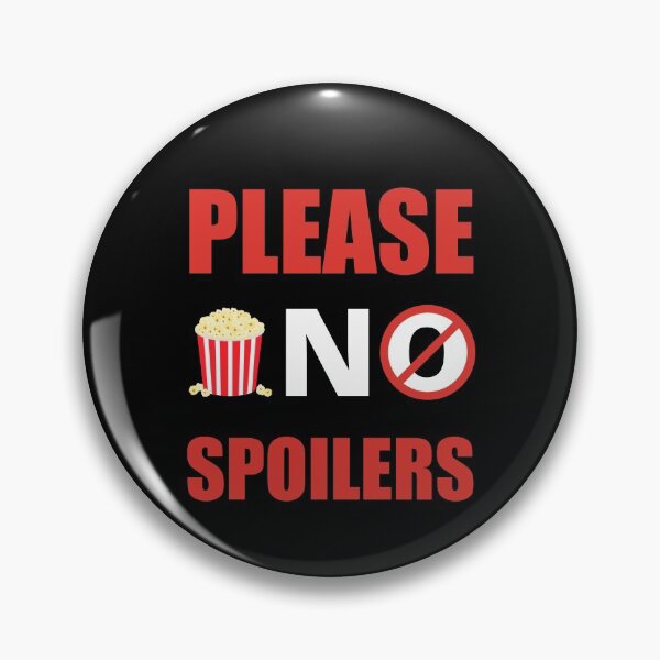 Item preview, Please No Spoilers designed and sold by Avishy.