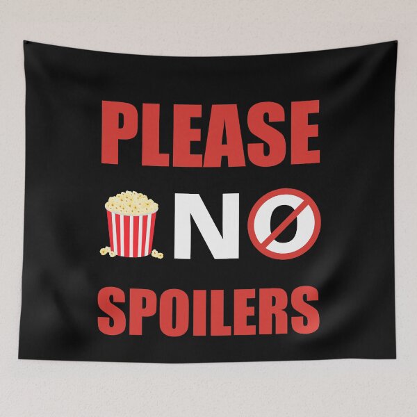 Item preview, Please No Spoilers designed and sold by Avishy.