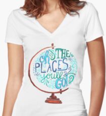 Oh die Orte, an die Sie gehen - Vintage Typography Globe Tailliertes T-Shirt mit V-Ausschnitt