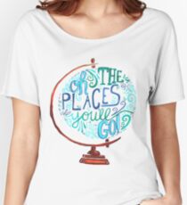 Camiseta ancha Oh los lugares a los que irás - Vintage Typography Globe