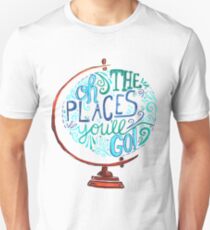 Oh The Places You'll Go - Vintage Typography Globe Unisex T-Shirt