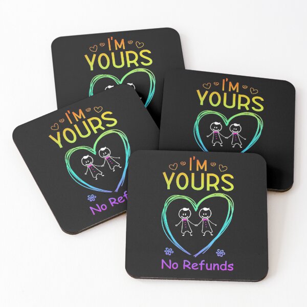 Item preview, Express your commitment!  I'm Yours No Refunds (Rainbow) 2 of 2 designed and sold by wravelo.