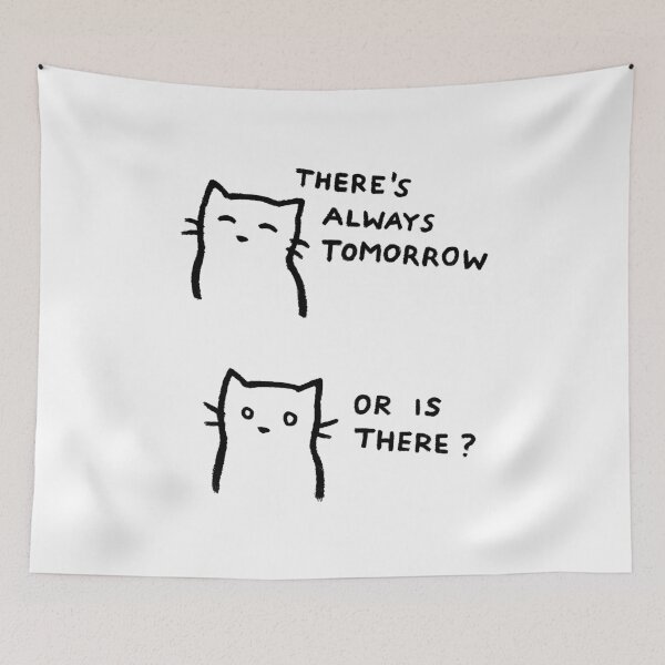 Item preview, Fox Shiver™ - There's Always Tomorrow designed and sold by Fox Shiver.