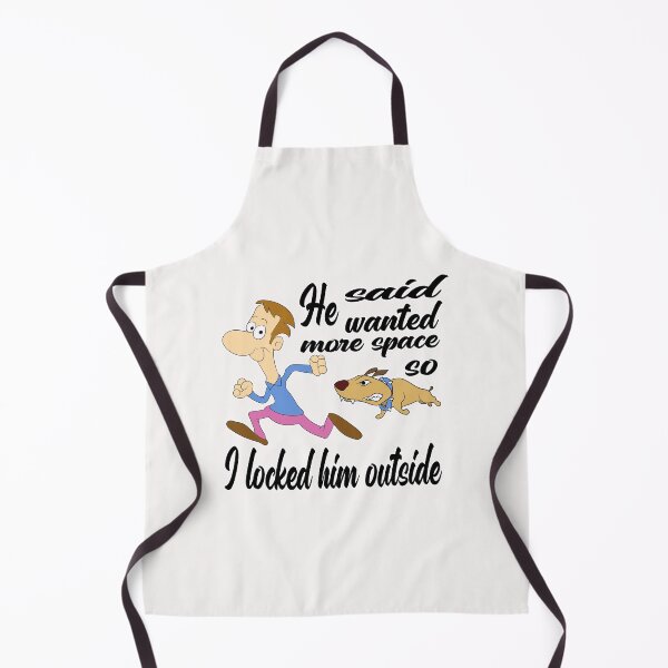 Item preview, He Said He Wanted More Space So I Locked Him Outside designed and sold by hossamsoud.