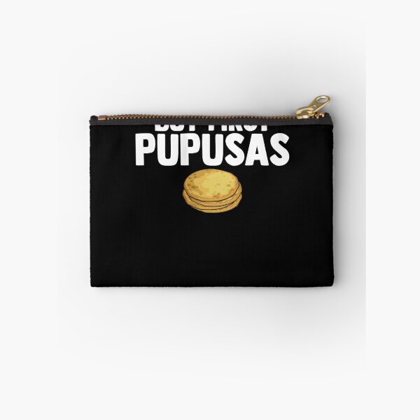 Item preview, But First Pupusas Love Pupusas Griddle Cheese Pupusas designed and sold by Nessshirts.