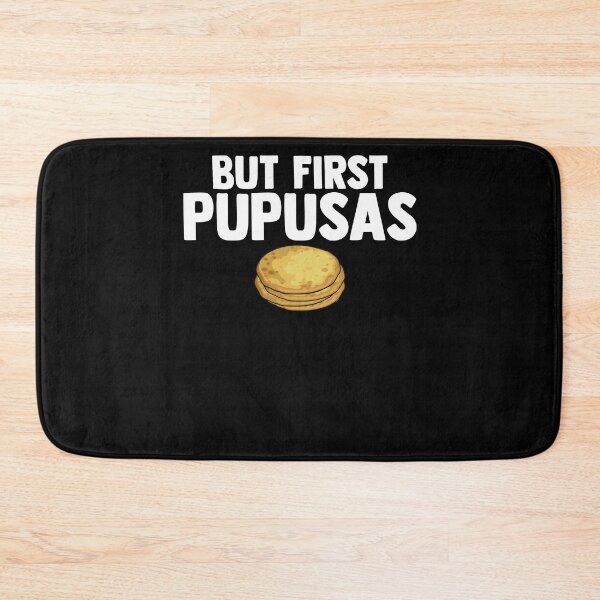 Item preview, But First Pupusas Love Pupusas Griddle Cheese Pupusas designed and sold by Nessshirts.