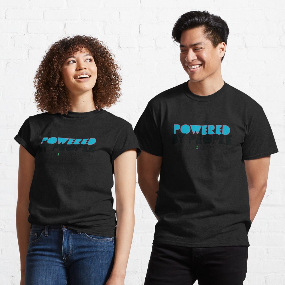 Powered By People Classic T-Shirt sold by Ronak Patel | SKU 2055056 | 35%  OFF Printerval