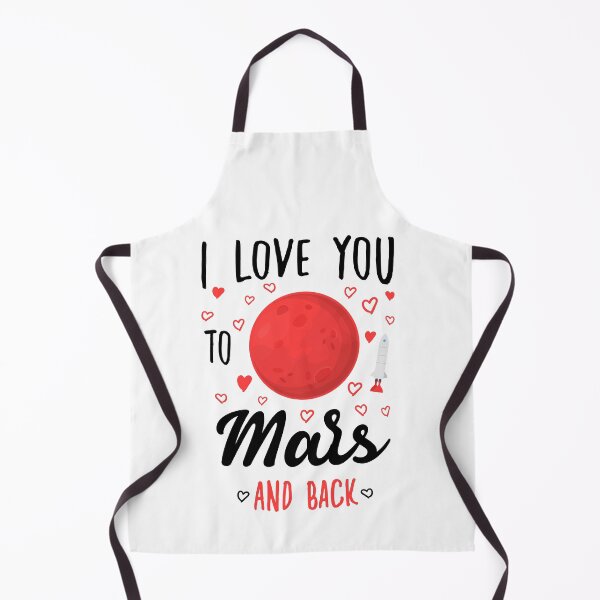 Item preview, I Love You To Mars And Back - Funny quotes designed and sold by redblackline.