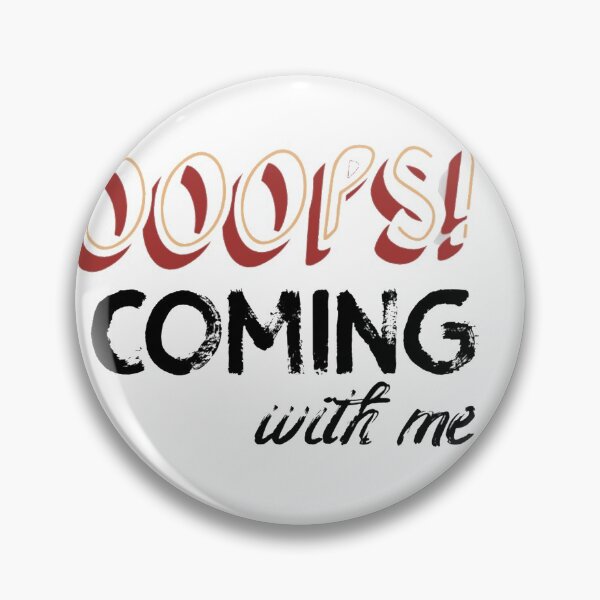 Item preview, Ooops coming with me t-shirt  designed and sold by Frangi_Pane_ Magazine.