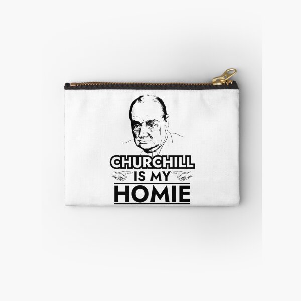 Item preview, Winston Churchill is My Homie Funny Churchill  designed and sold by The Junto Shop.
