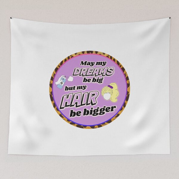 Item preview, Big Dreams, Bigger Hair designed and sold by nvrland-novelty.