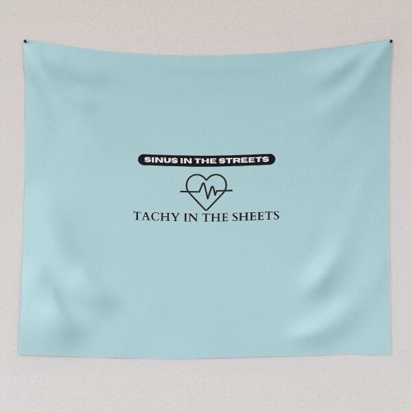 Item preview, sinus in the streets tachy in the sheets designed and sold by Yasdey Rojas.
