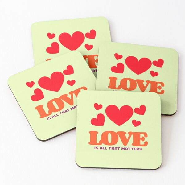 Item preview, Love Is All That Matters designed and sold by DTEH.