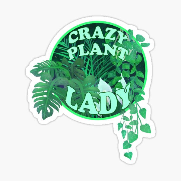 Item preview, Crazy Plant Lady designed and sold by PocketShadow.