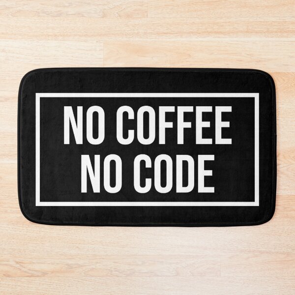 Item preview, No Coffee No Code designed and sold by MerlinTea.