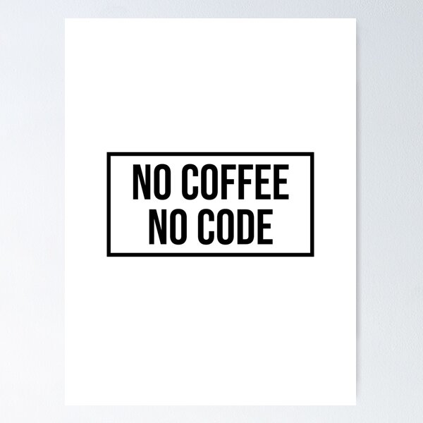 Artikel-Vorschau von Kein Kaffee Kein Code, designt und verkauft von MerlinTea.