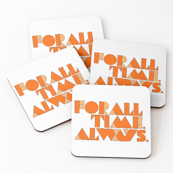 Item preview, For All Time. Always. designed and sold by Remarc3.