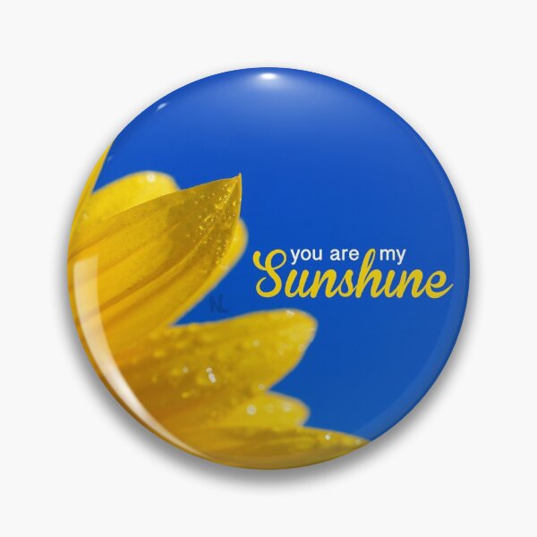 Item preview, You are my Sunshine designed and sold by nldesigns.