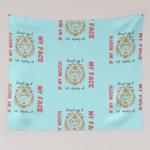 Item preview, If My Mouth Doesn't Say it my face definitely will-funny quotes  designed and sold by CareChoice.