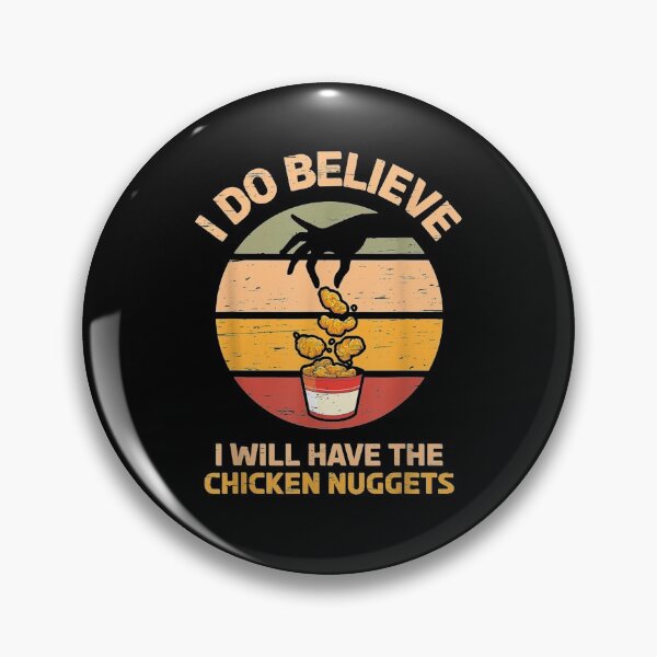 Item preview, I Will Have The Chicken Nuggets Nuggets Snack Fry Chicken  designed and sold by laurader.