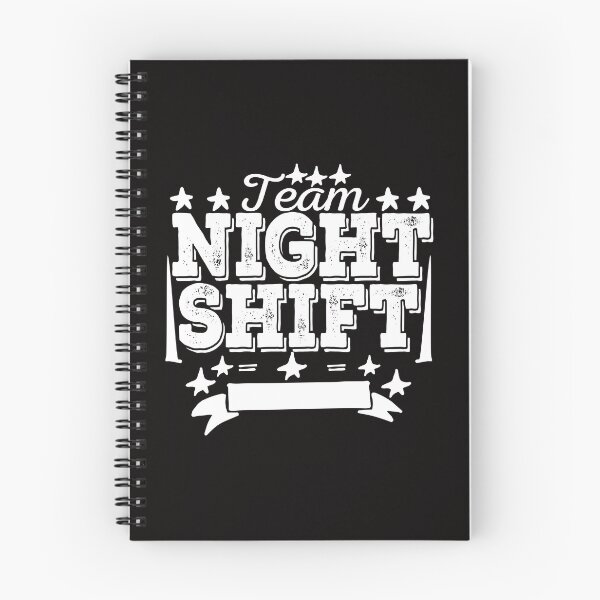 Item preview, Team Night Shift Funny Worker Saying  designed and sold by Norstyle.