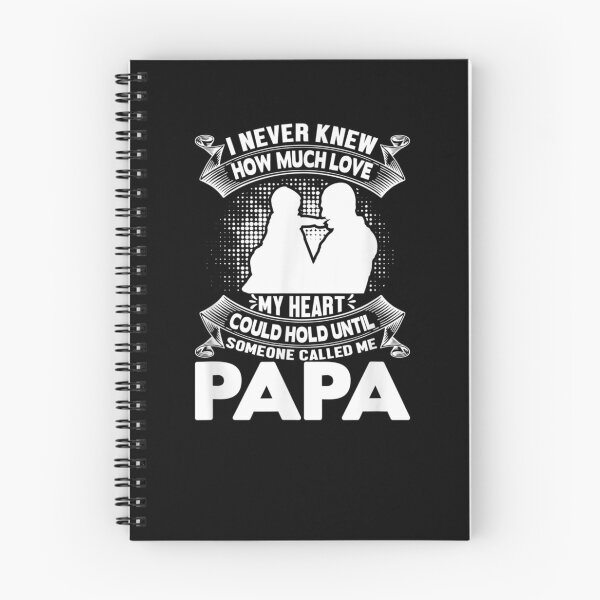 Item preview, I Never Knew How Much Love Until Someone Called Me Papa  designed and sold by laurader.