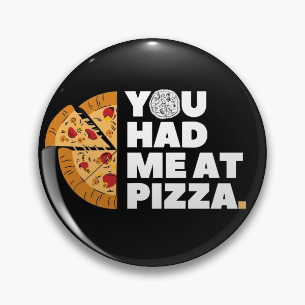 Item preview, You Had Me At Pizza - Colour Pizza designed and sold by NuvoDesigns.