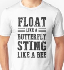 Float wie ein Schmetterling Sting wie eine Biene Slim Fit T-Shirt