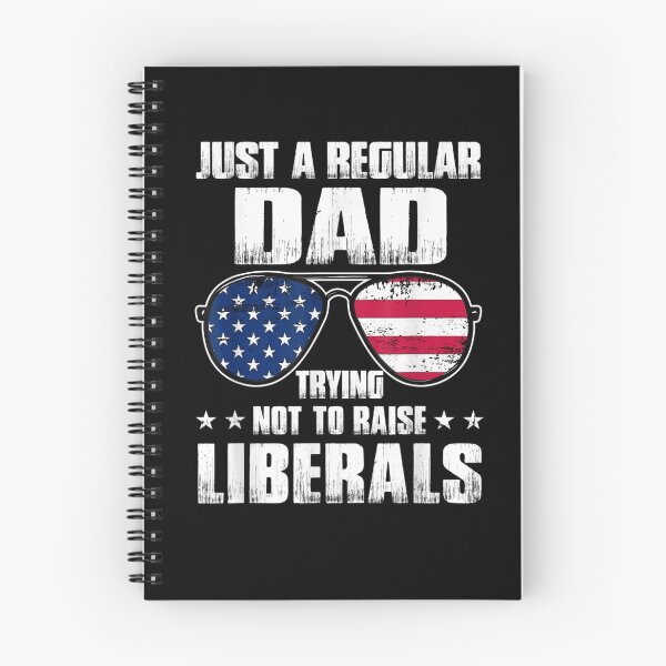 Item preview, Mens Just A Regular Dad Trying Not To Raise Liberals Father's Day  designed and sold by laurader.