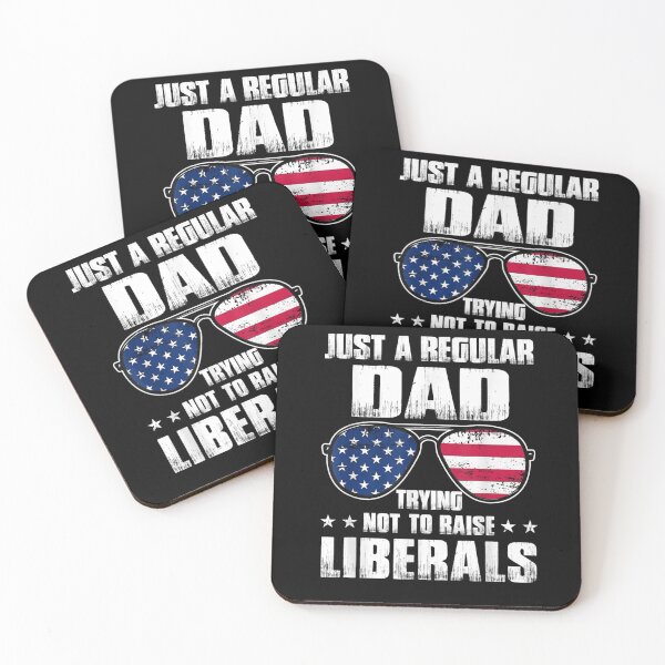 Item preview, Mens Just A Regular Dad Trying Not To Raise Liberals Father's Day  designed and sold by laurader.
