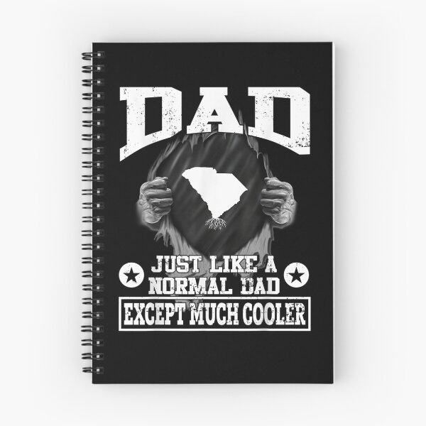 Item preview, Mens South Carolina Dad Just Like A Normal Dad Much Cooler  designed and sold by jerrie9.