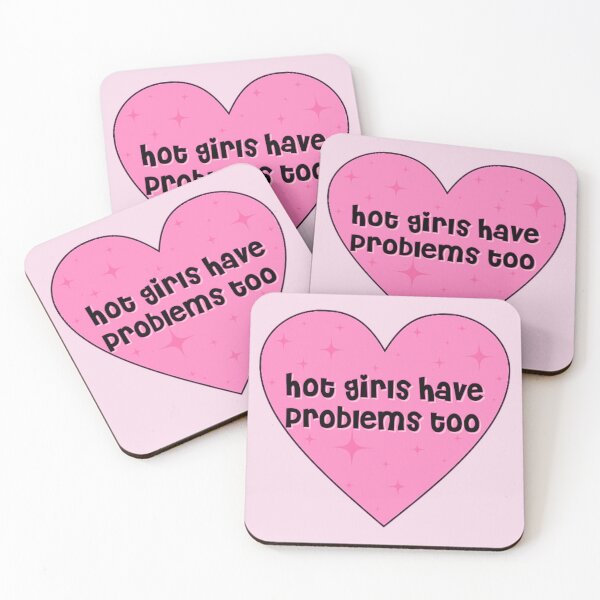Item preview, hot girls have problems too heart designed and sold by kellsstore.