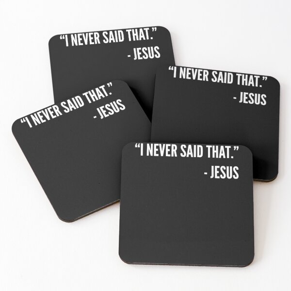 Item preview, I Never Said That Jesus Sarcastic Christian Funny  designed and sold by jerrie9.