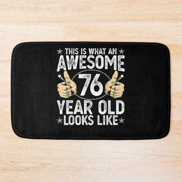 Item preview, This Is What An Awesome 76 Year Old Looks Like 76th Birthday  designed and sold by laurader.