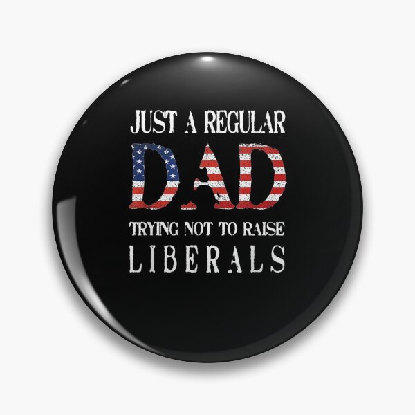 Item preview, Just A Regular Dad Trying Not To Raise Liberals Usa Flag  designed and sold by laurader.