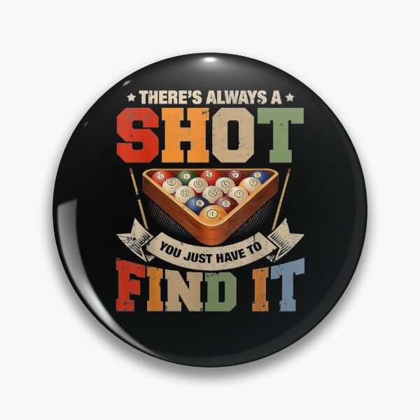 Item preview, There's Always A Shot Retro Pool Billiards  designed and sold by jerrie9.