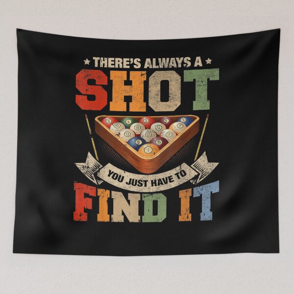 Item preview, There's Always A Shot Retro Pool Billiards  designed and sold by jerrie9.