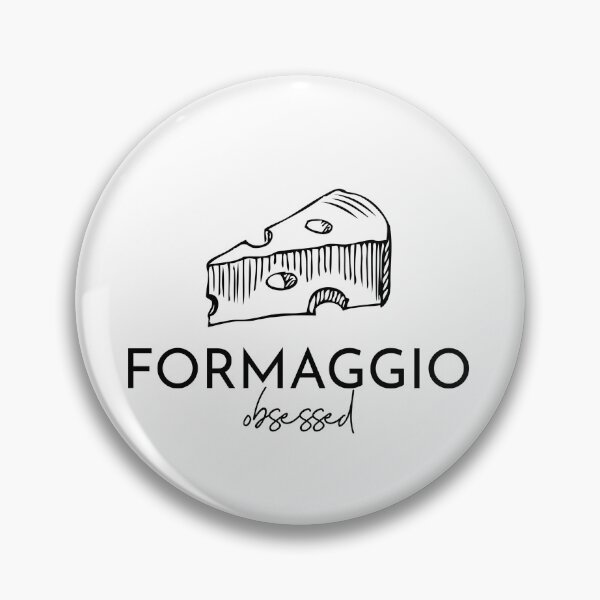 Item preview, Formaggio Obsessed, Cheese Lover designed and sold by travelitalia.