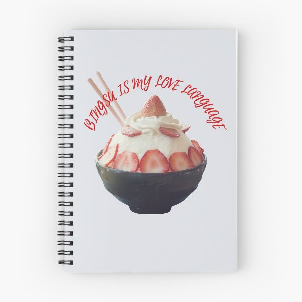 Item preview, Bingsu is my Love Language | Strawberry Bingsu  designed and sold by NerdyByDesign.